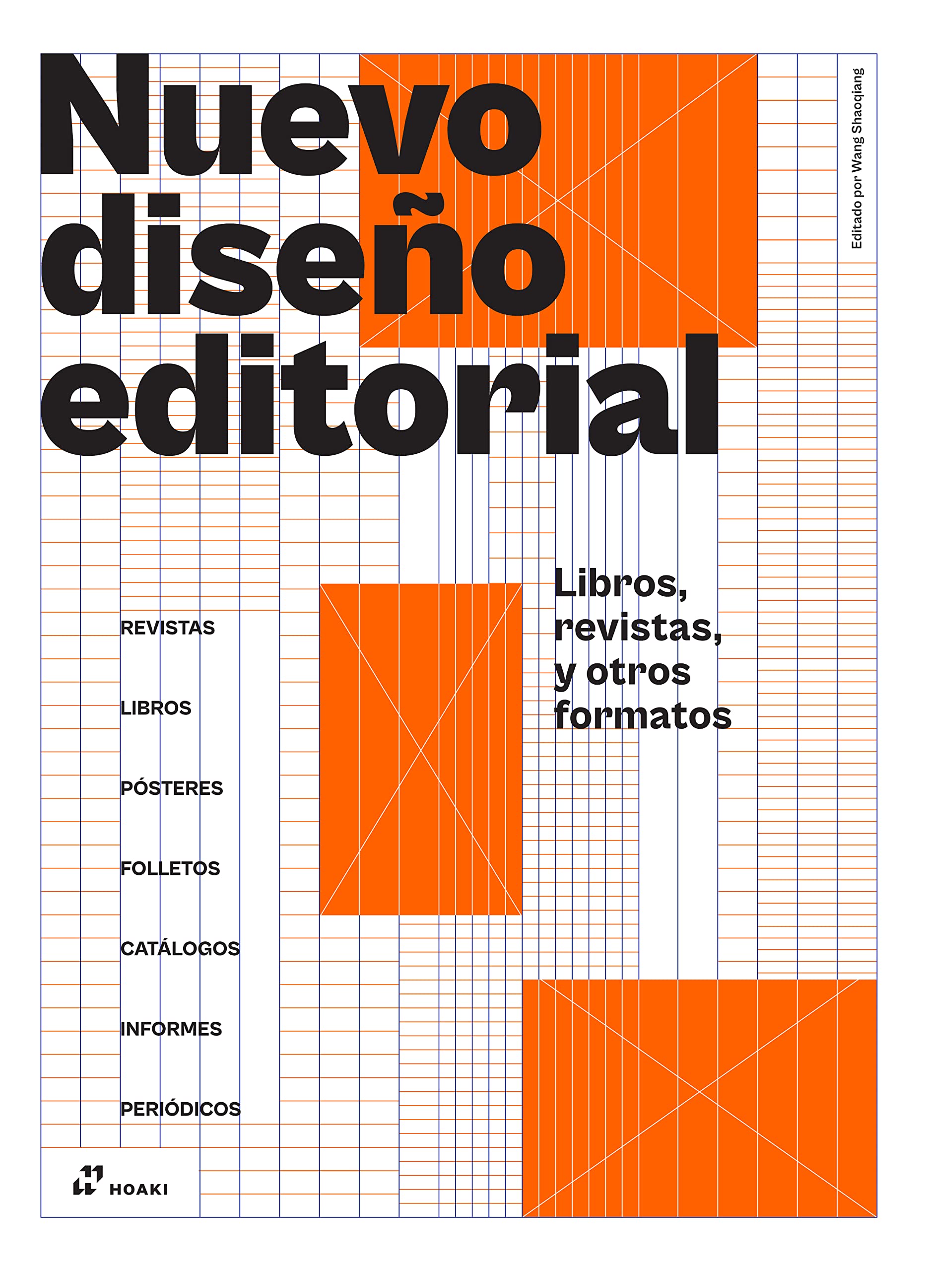 Hoaki Nuevo Diseño Editorial: Libros, Revistas, Y Otros Formatos
