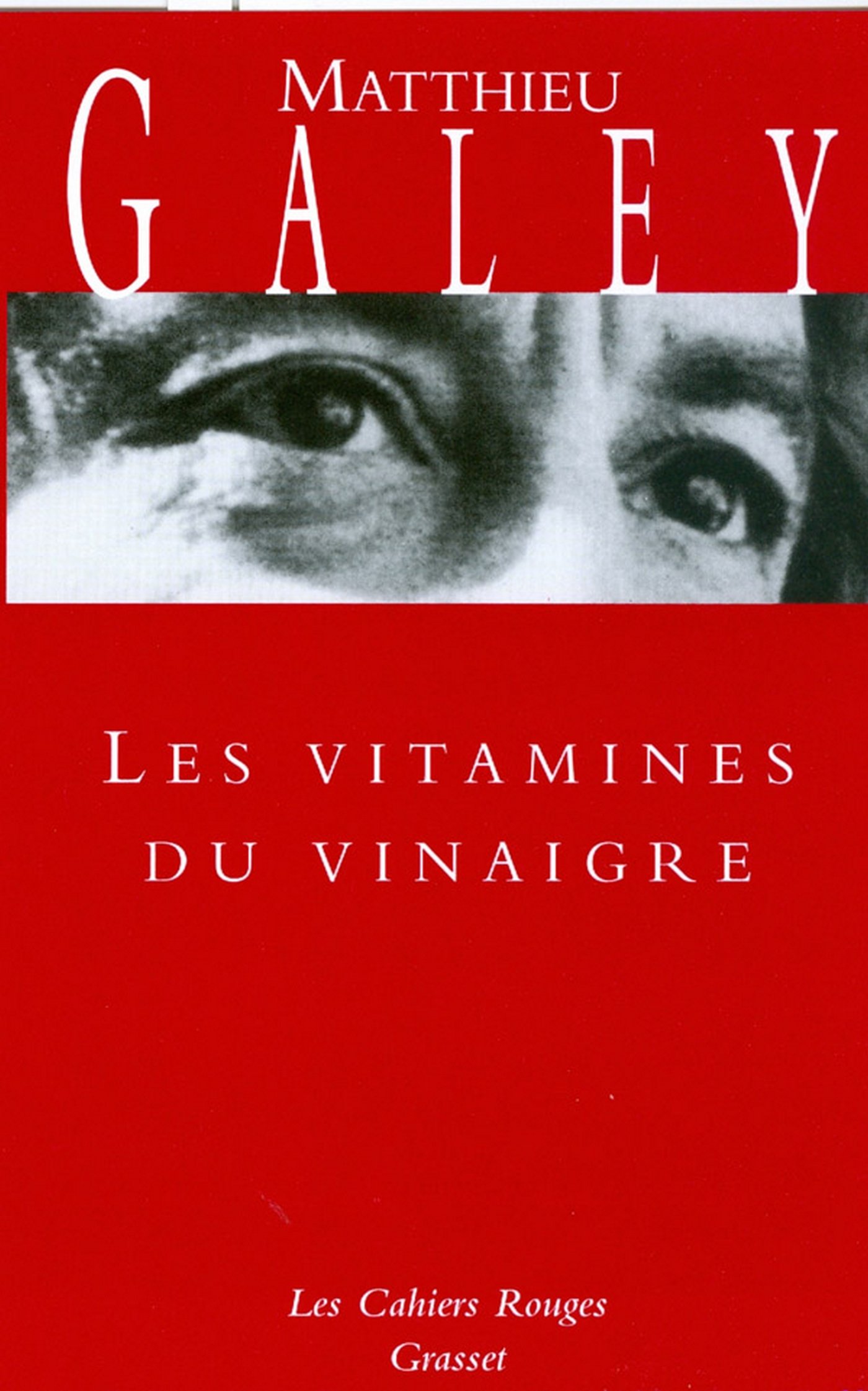 Les vitamines du vinaigre (Les cahiers rouges) (French Edition)