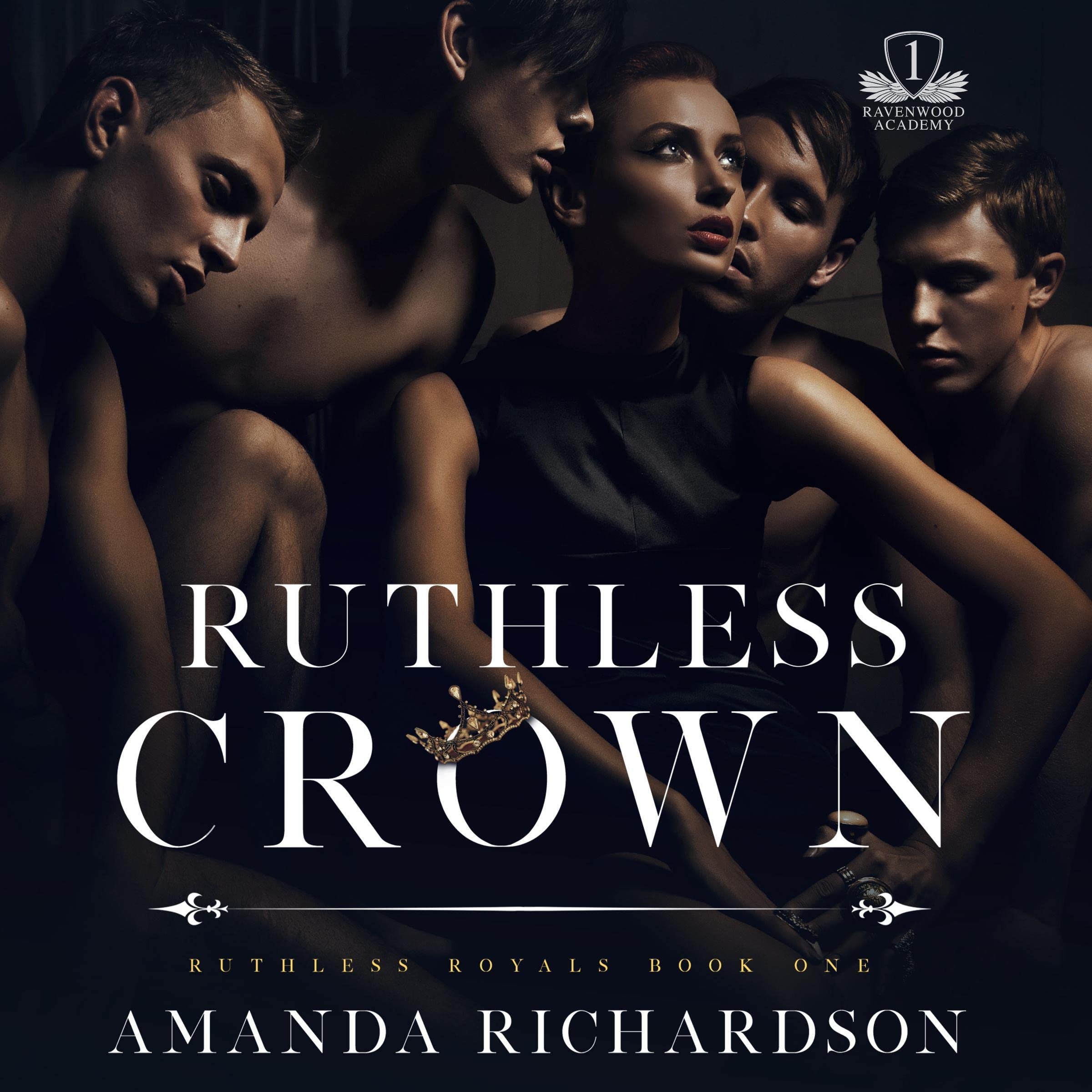 Ruthless Crown: Ruthless Royals, Book 1