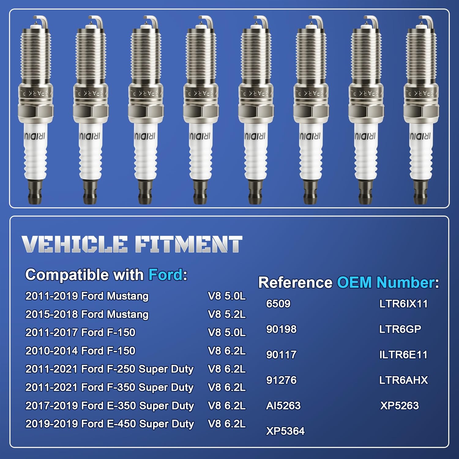 Iridium Spark Plugs 8 Pack 6509 LTR6IX-11 Fits for Ford F150 5.0 Mustang 2010 2011 2012 2013 2014 2015 2016 2017, F250 F350 E350 Super Duty 2011-2021 V8 6.2L Replaces 90117, ILTR6E11, 91276