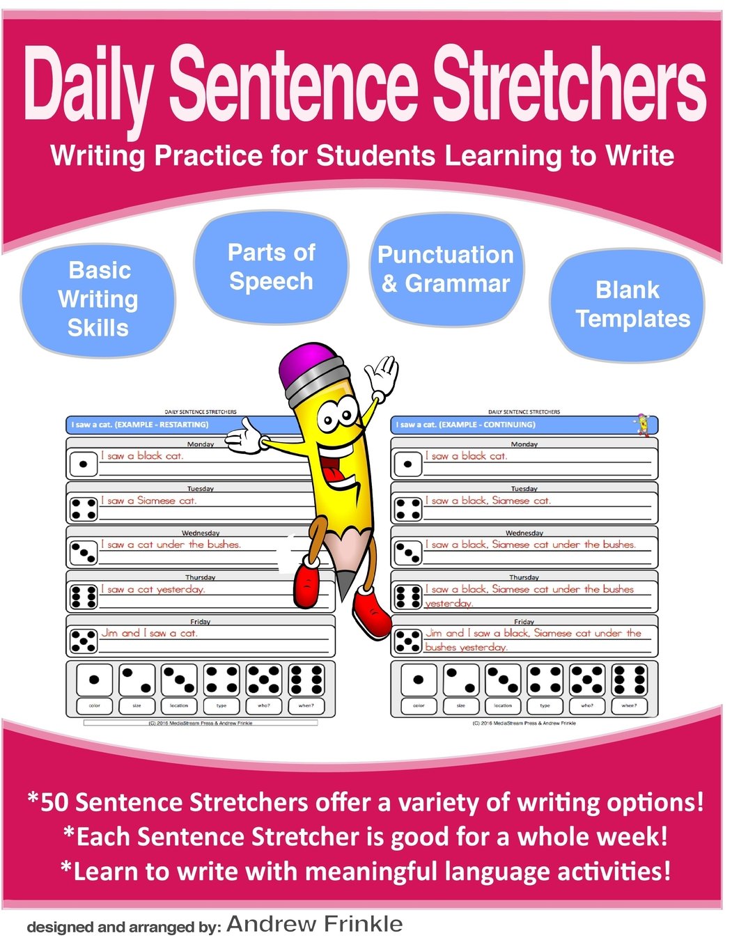 Daily Sentence Stretchers: Writing Practice for Students Learning to Write (Literacy Builders)