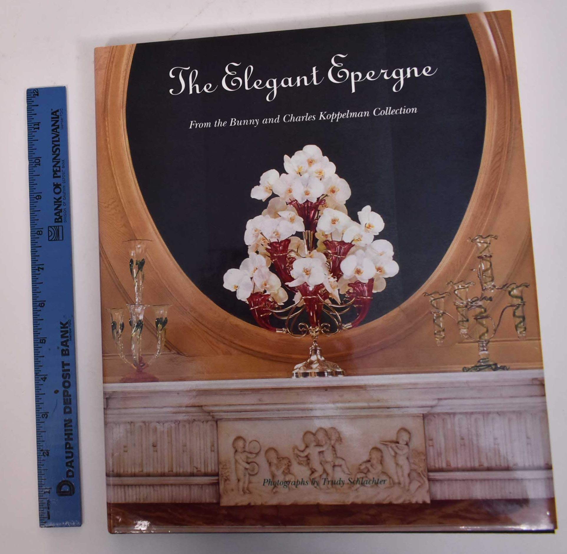 The Elegant Epergne livre essai collection Koppelman surtout de table ancien art