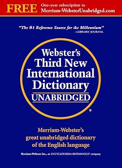 Websters Third New International Dictionary, Unabridged - Largest, Most Comprehensive Printed American Dictionary