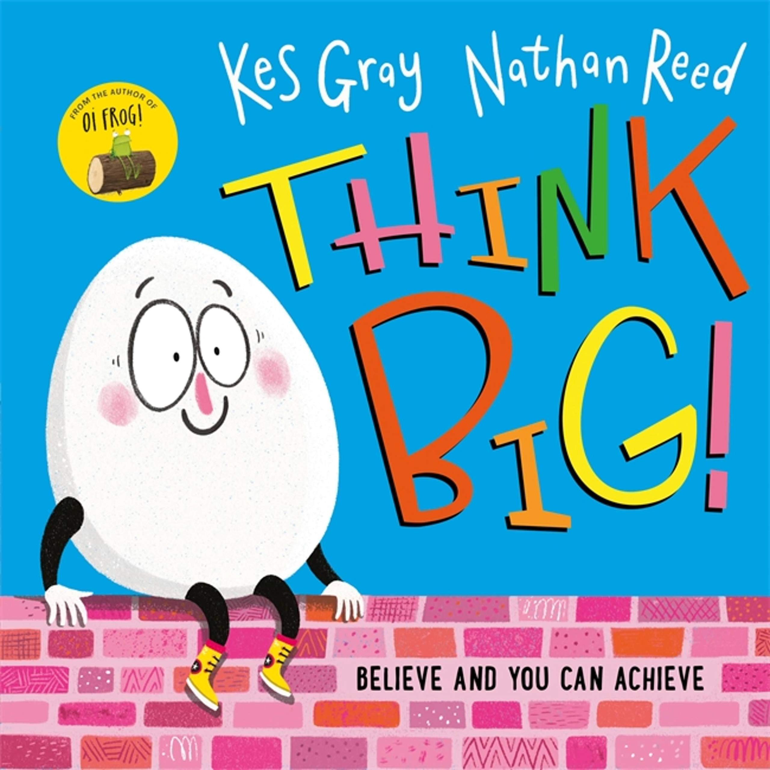Think Big by Kes Gray (Paperback Book)