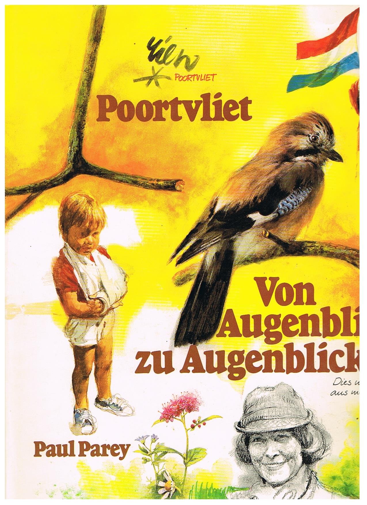 Von Augenblick zu Augenblick. Dies und das aus meinem Leben