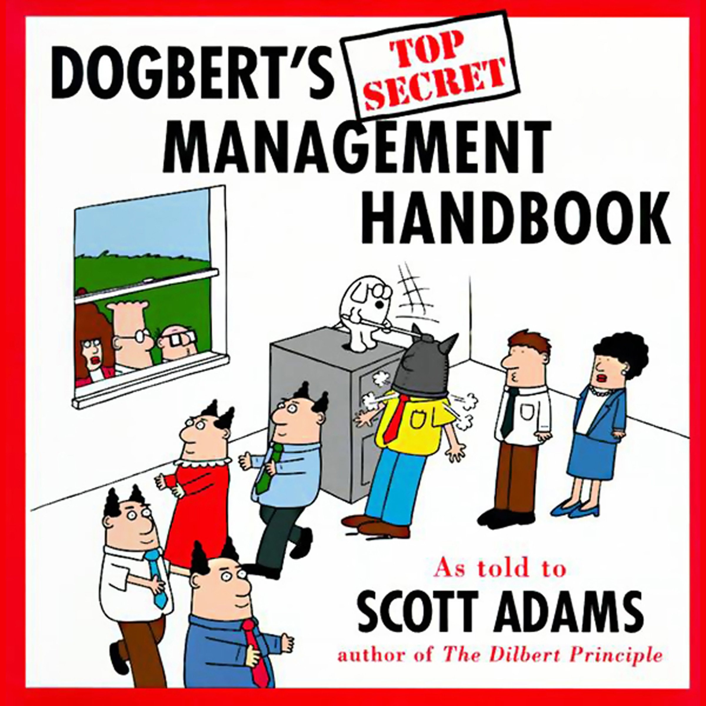 Dogbert's Top Secret Management Handbook