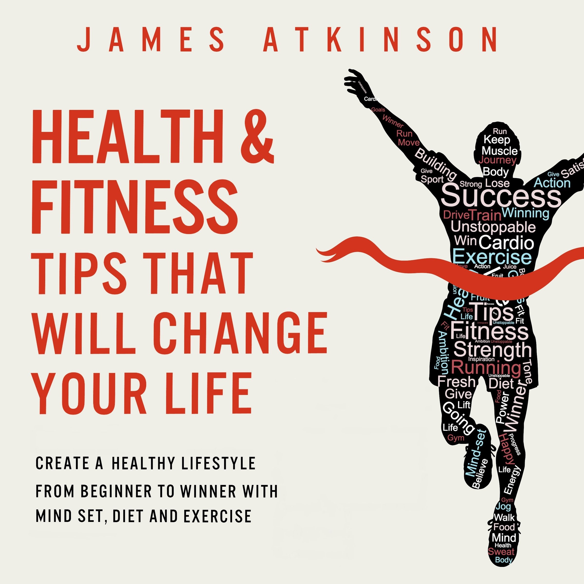 Cover art for Health and Fitness Tips That Will Change Your Life