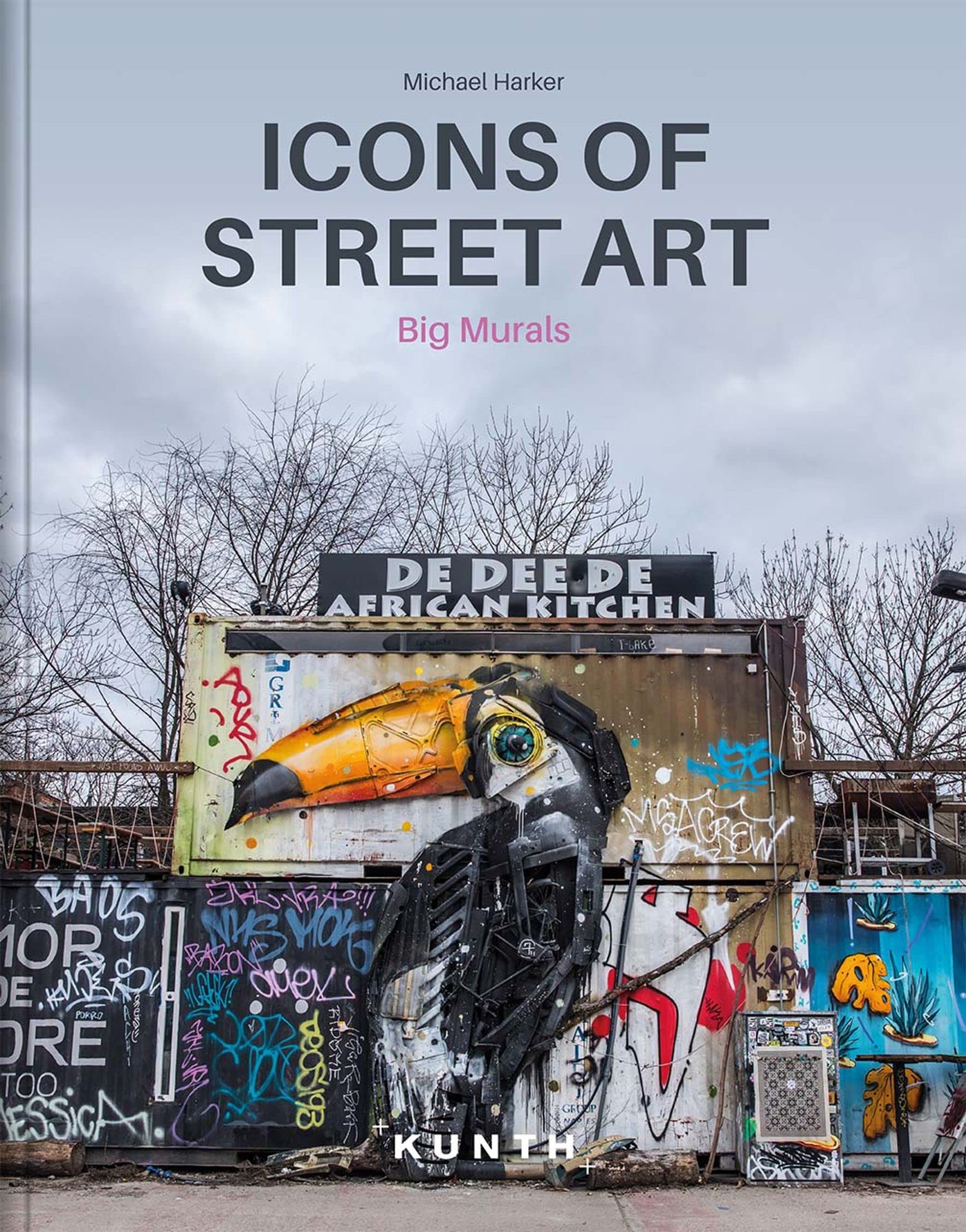 KUNTH Bildband Icons of Street Art: Big Murals