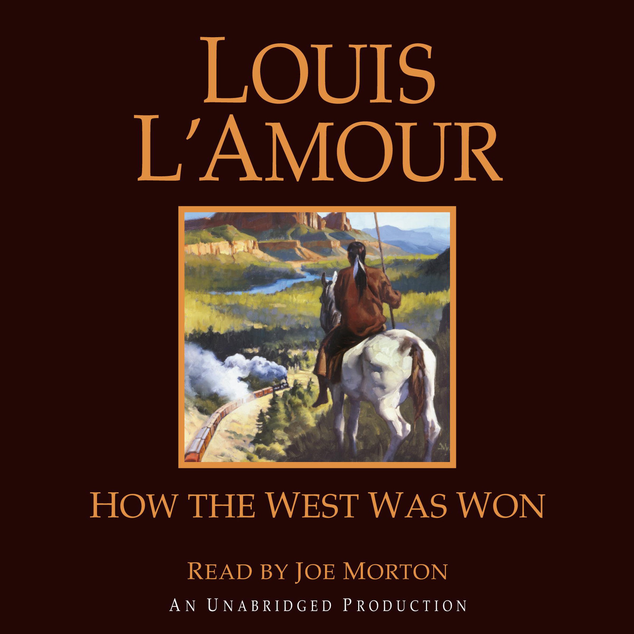 How the West Was Won