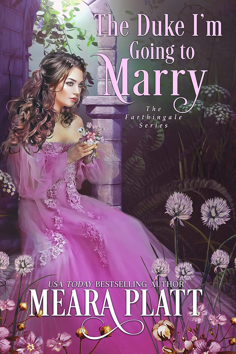 The Duke I'm Going to Marry (The Farthingale Series Book 2) eBook ...