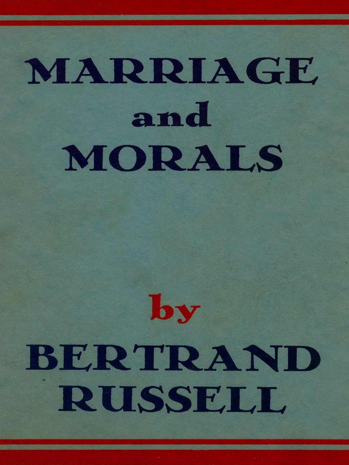 Marriage and Morals