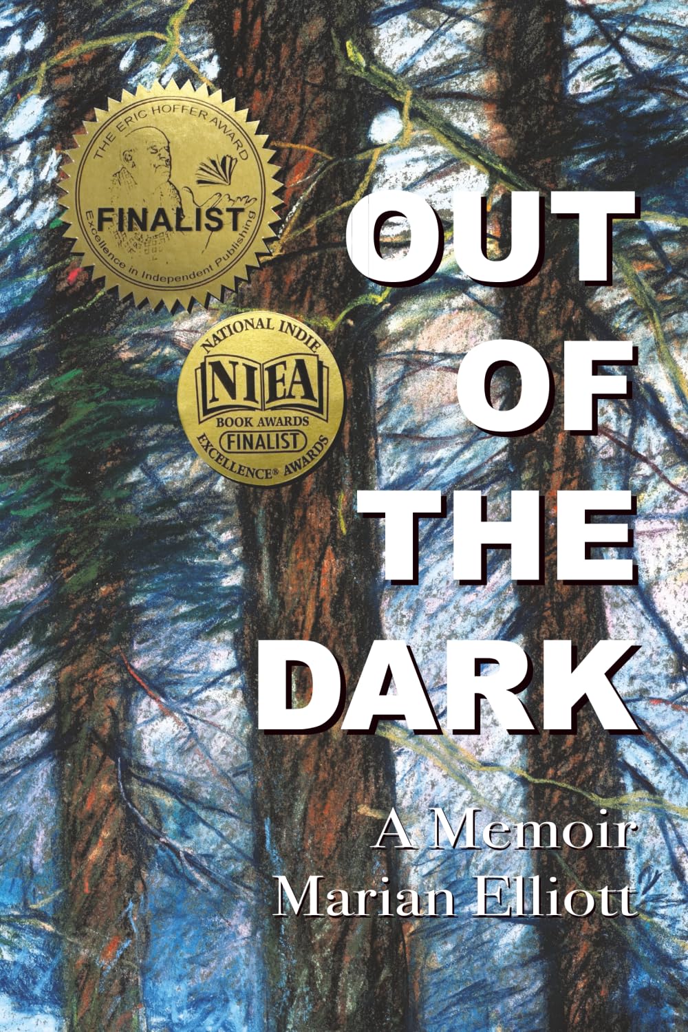 Out of the Dark: A Memoir
