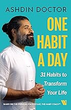 One Habit a Day: 31 Habits to Transform Your Life