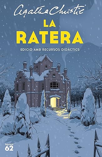 La ratera: Edició amb recursos didàctics (Educació 62) - versión en catalán