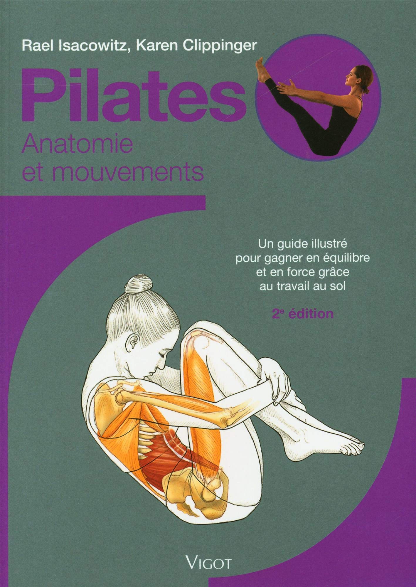 Pilates Anatomie et mouvements 9782711425907 Isacowitz