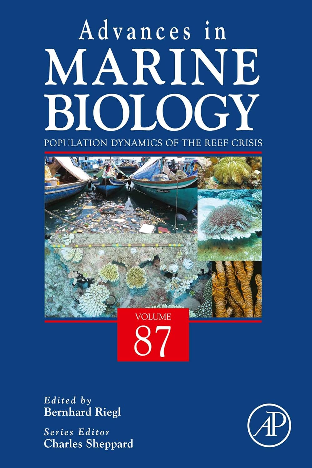Population Dynamics of the Reef Crisis (Advances in Marine Biology Book 87) (Volume 87)      1st Edition, Kindle Edition