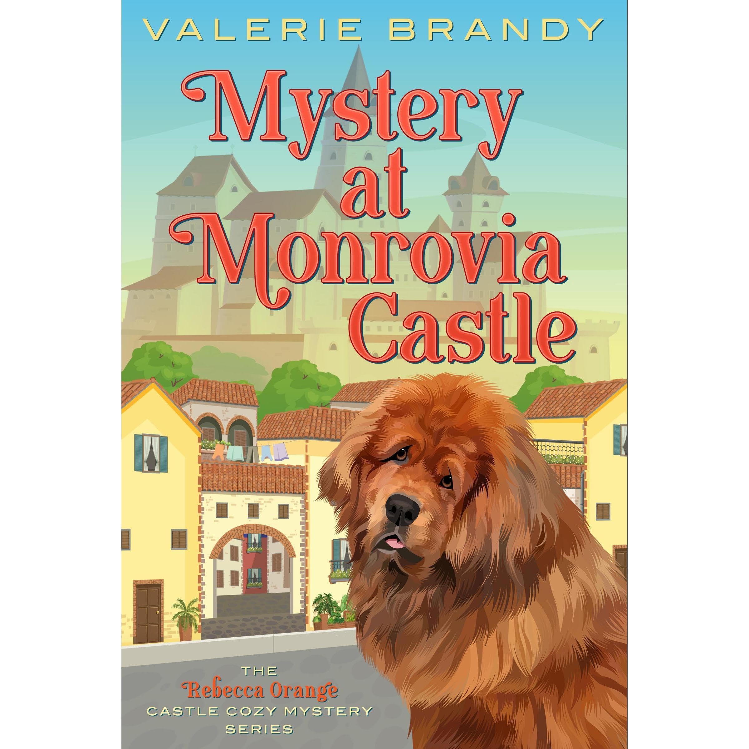 Mystery at Monrovia Castle