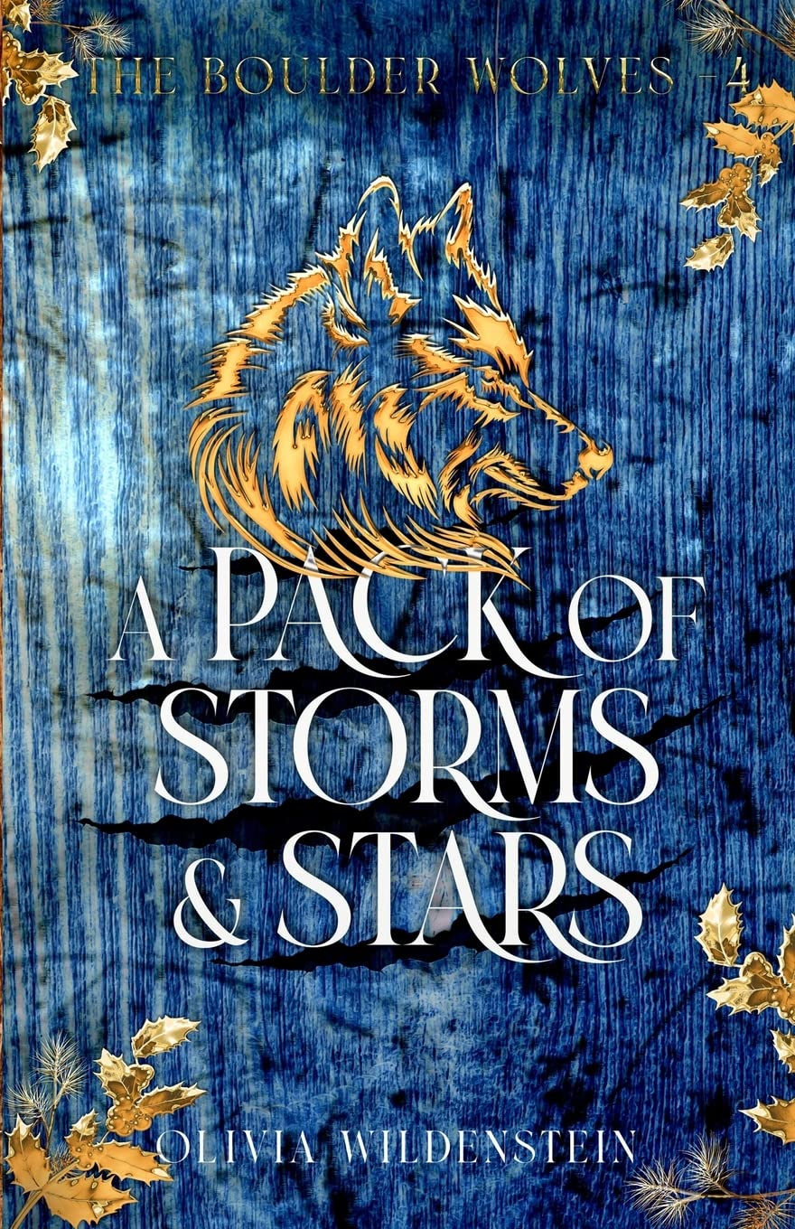 A Pack of Storms and Stars: 4 (Boulder Wolves)