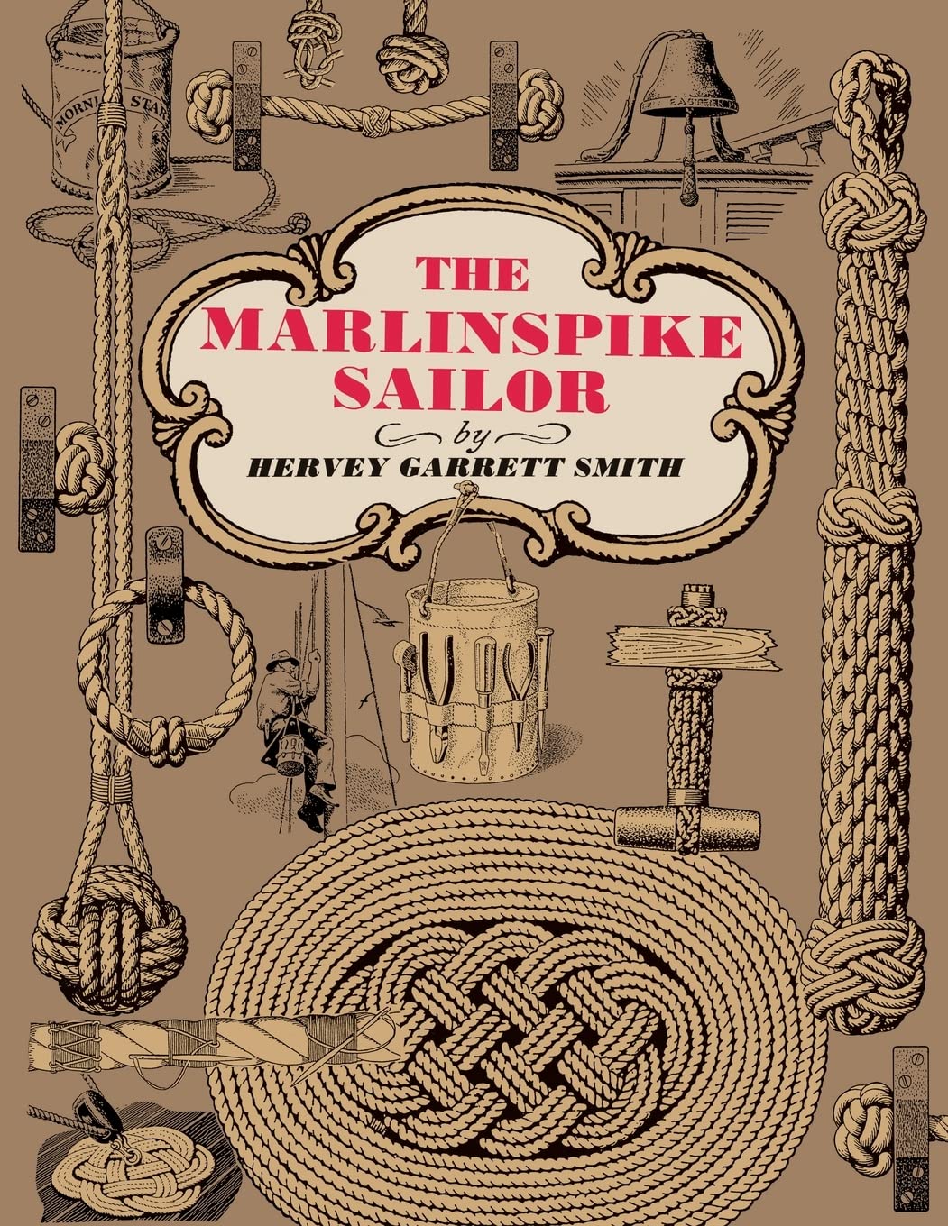 The Marlinspike Sailor Paperback – September 1, 1993