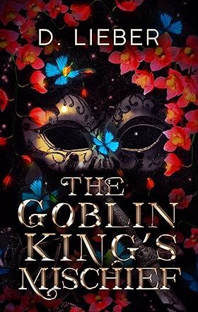 The Goblin King's Mischief