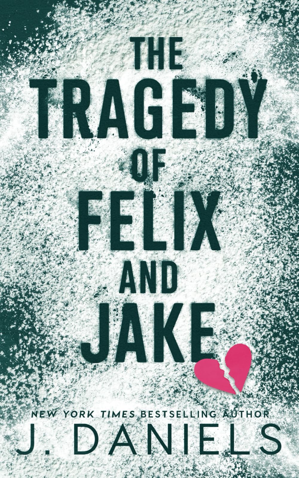 The Tragedy of Felix and Jake Paperback – February 2, 2023