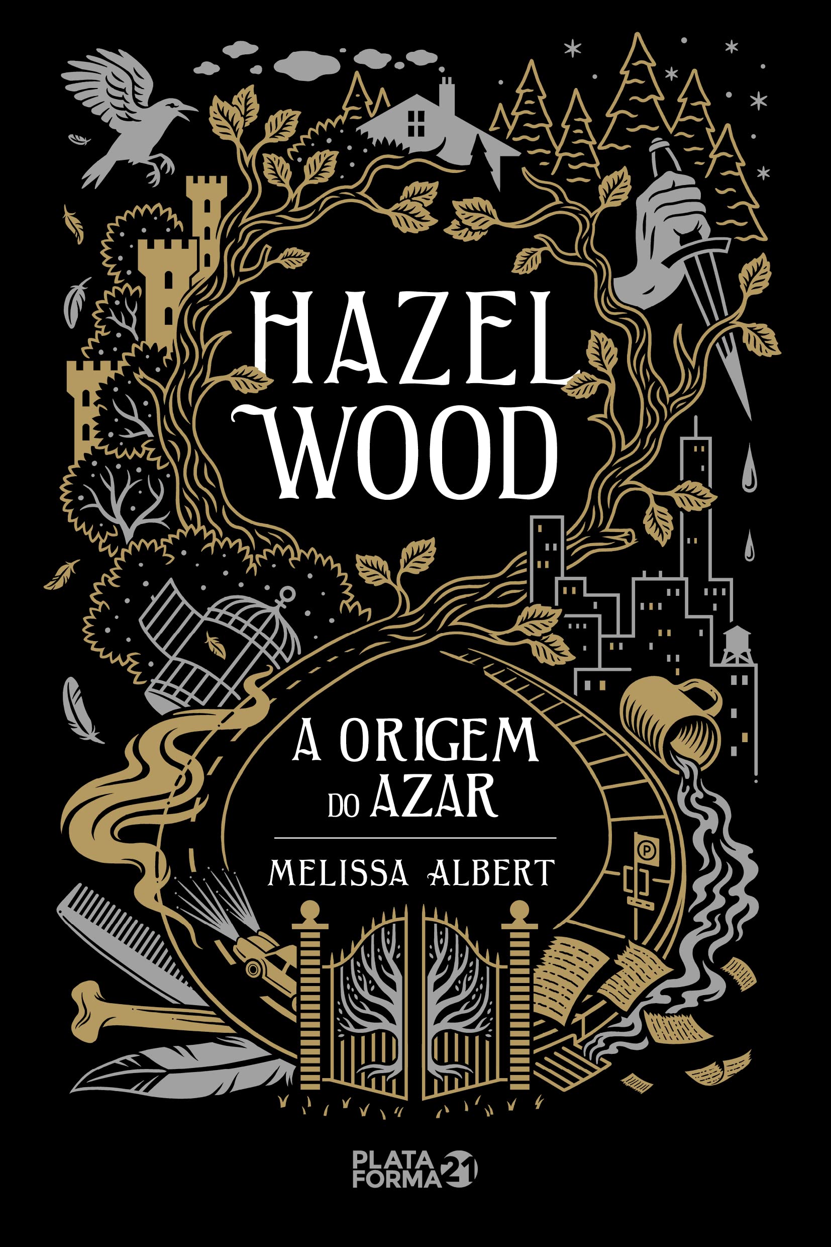 Hazel Wood: A Origem do Azar : Albert, Melissa: Amazon.com.br: Livros
