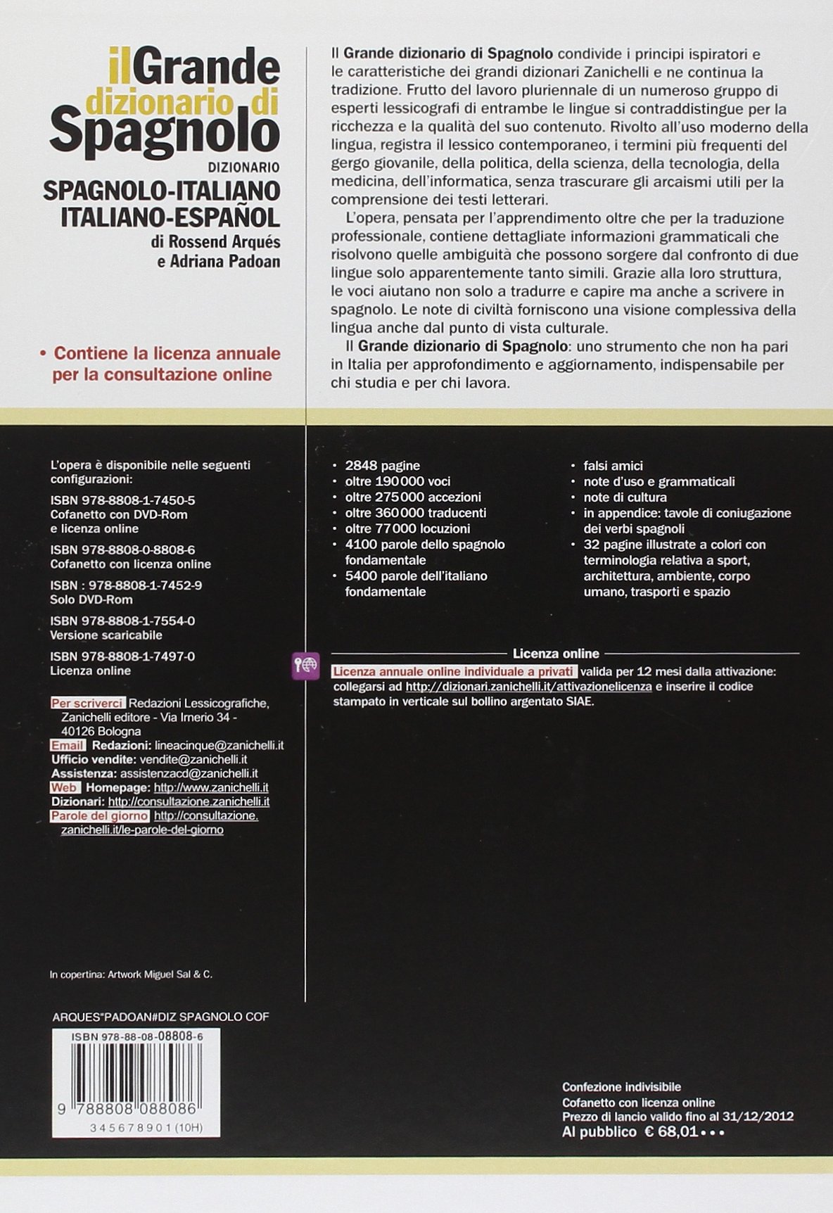El Gran Diccionario Español, diccionario Español-Italiano, Italiano-Español, con la actualización en línea (The Great Dictionaries) (Plurilingüe), Tapa dura