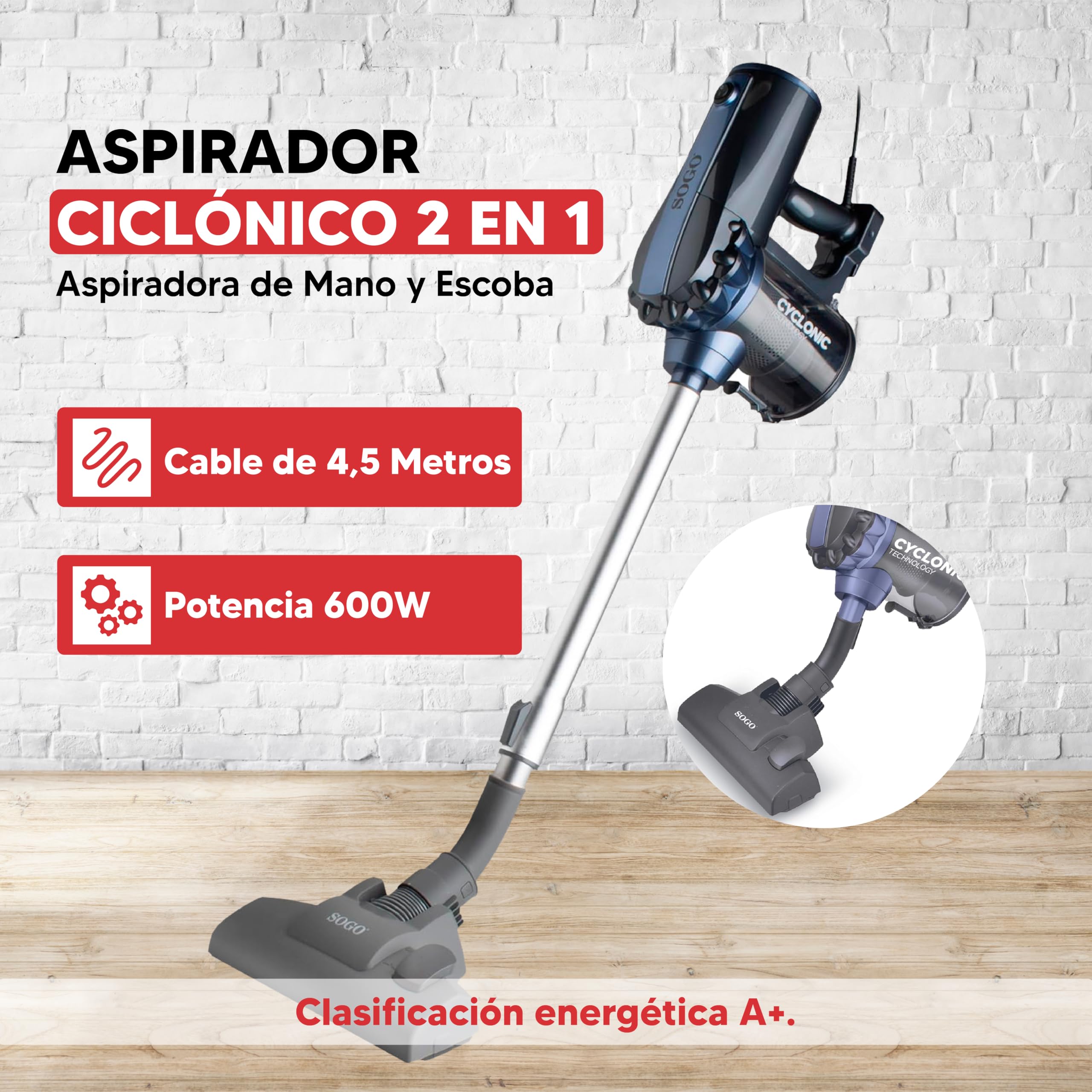 SOGO Aspirador Vertical Cómodo y Manejable – Aspirador Ciclónico 2 en 1 – Aspiradora de Mano y Escoba Ligera para Uso Diario – Cable de 4,5 Metros y Potencia 600W - Aspiradora con Filtro HEPA