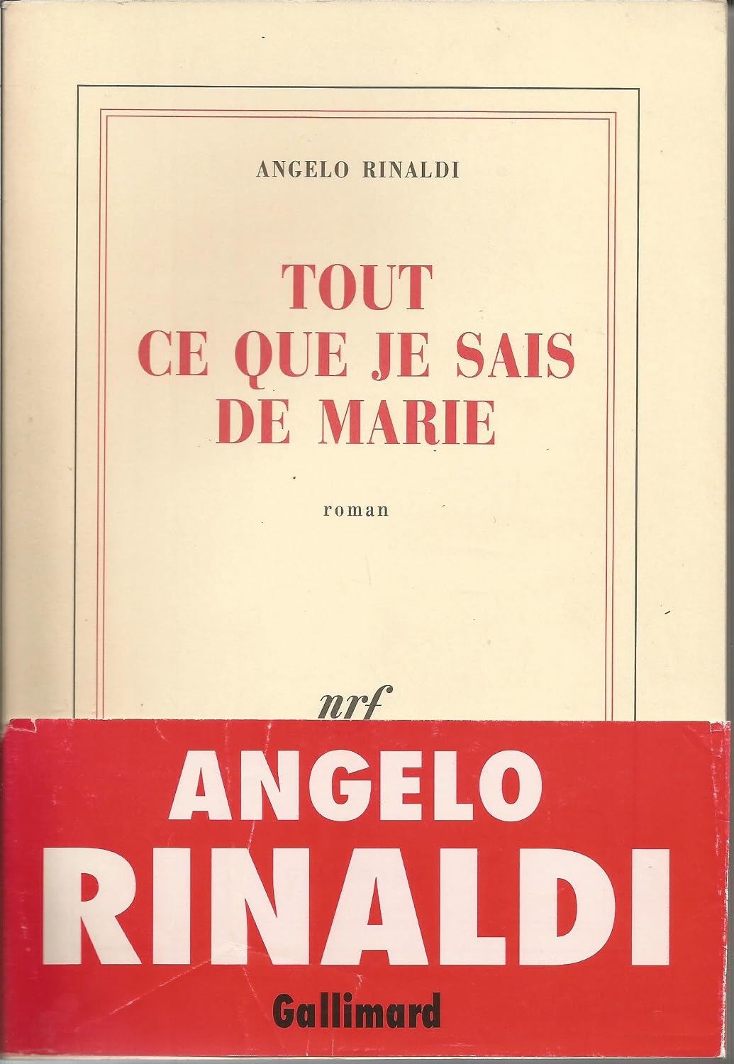 Marie Rinaldi Tout ce que je sais de Marie: Rinaldi, Angelo: 9782070760268: Amazon ...