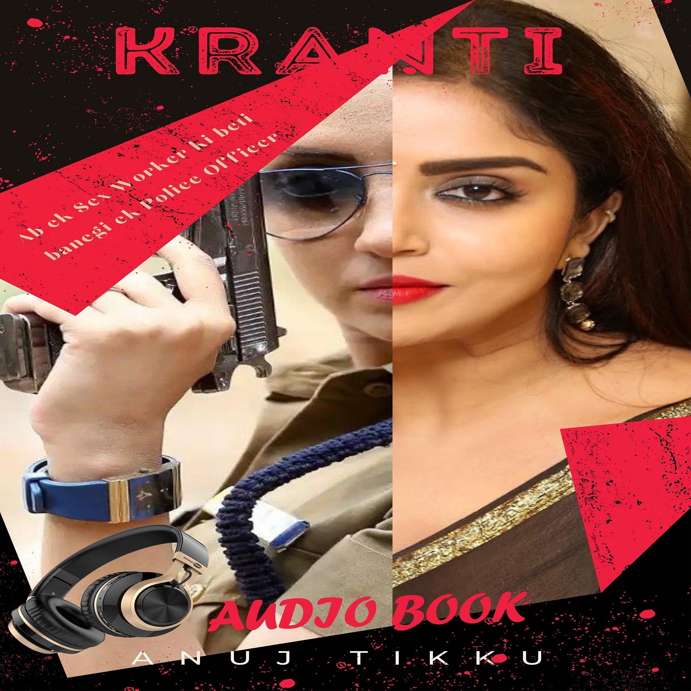 Kranti: Ab Ek Sex Worker Ki Beti Banegi Ek Police Officer [Kranti: Now a Sex Worker's Daughter Will Become a Police Officer]