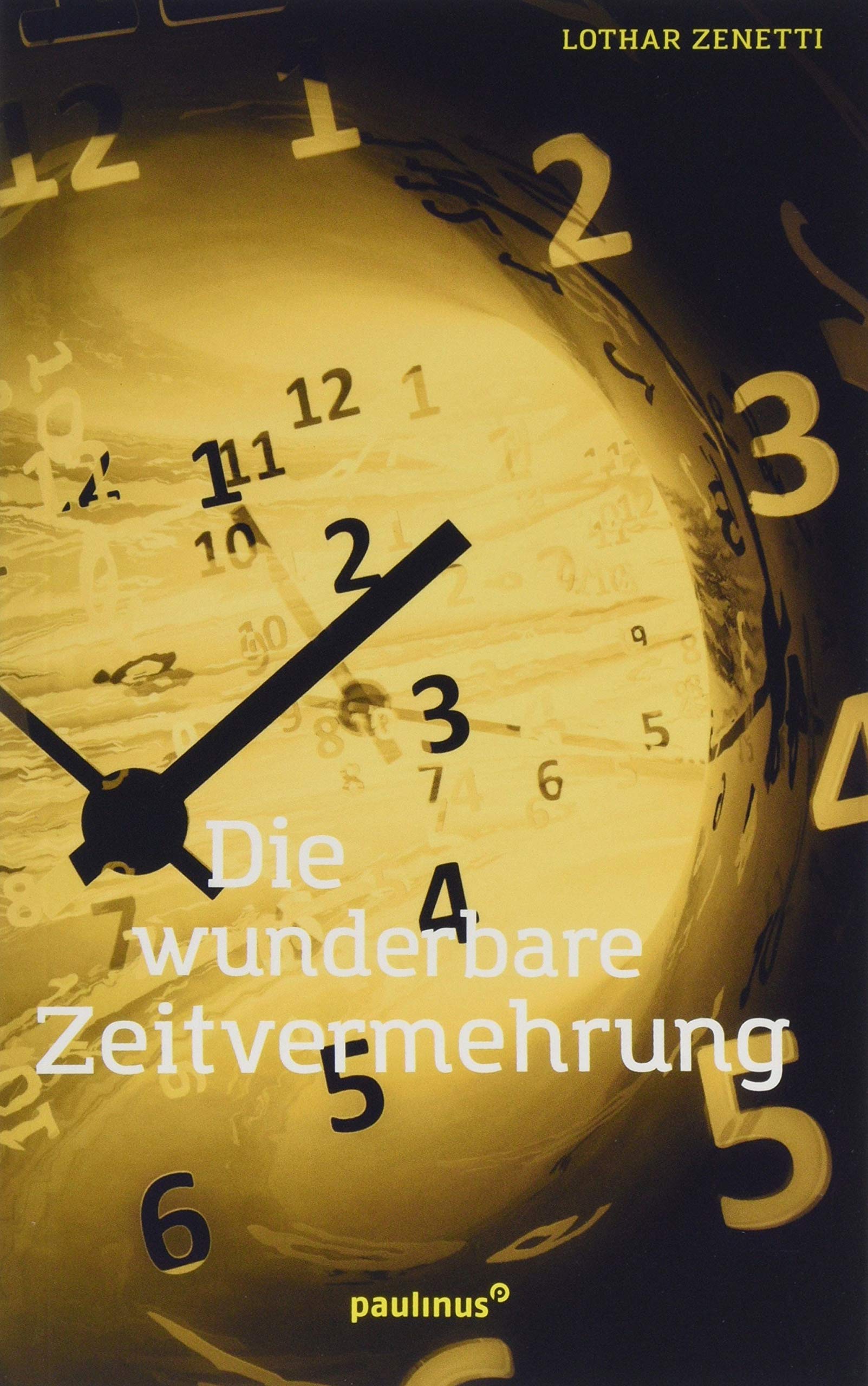 Paulinus Die Wunderbare Zeitvermehrung