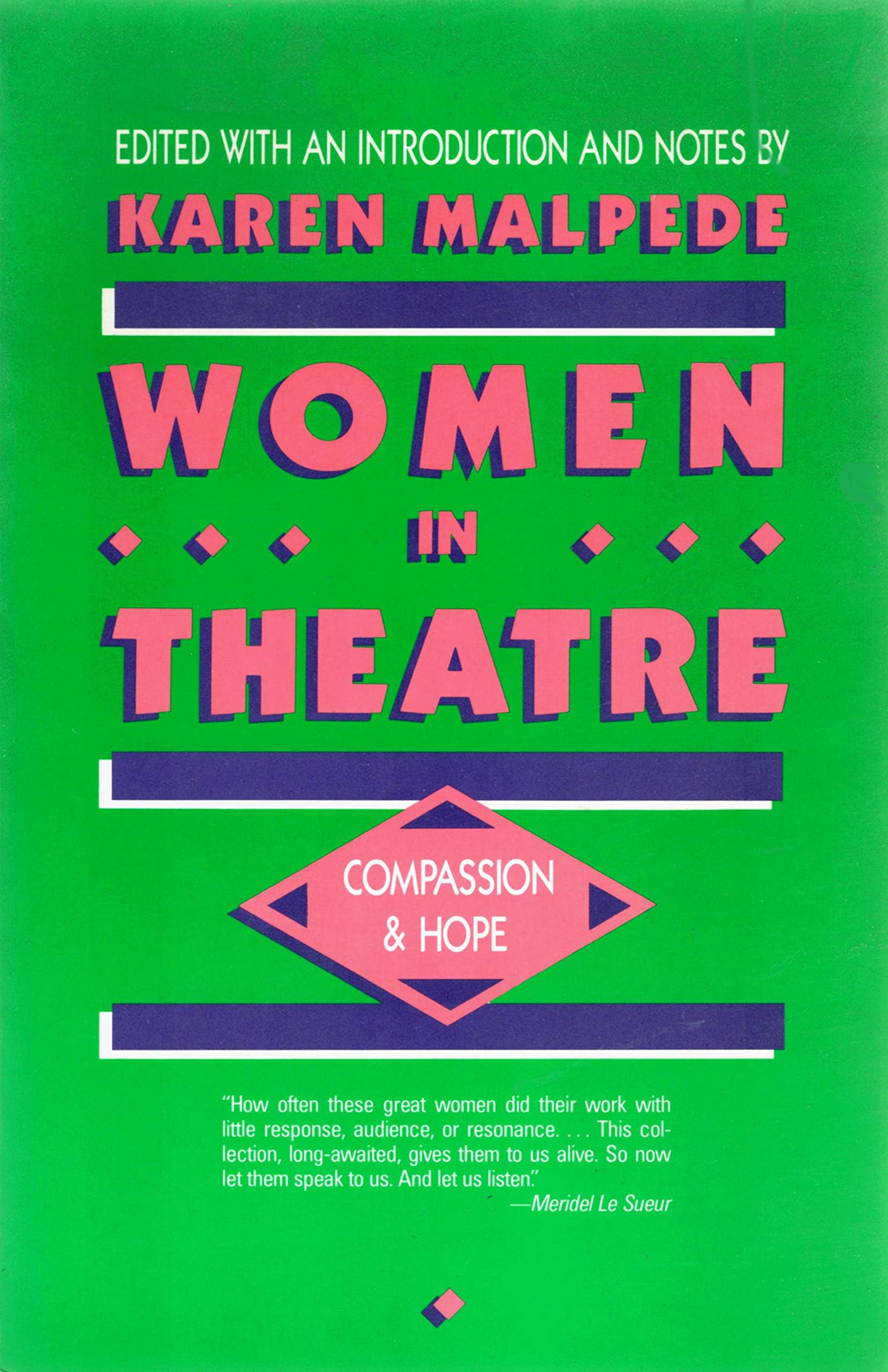 Women in Theatre: Compassion and Hope