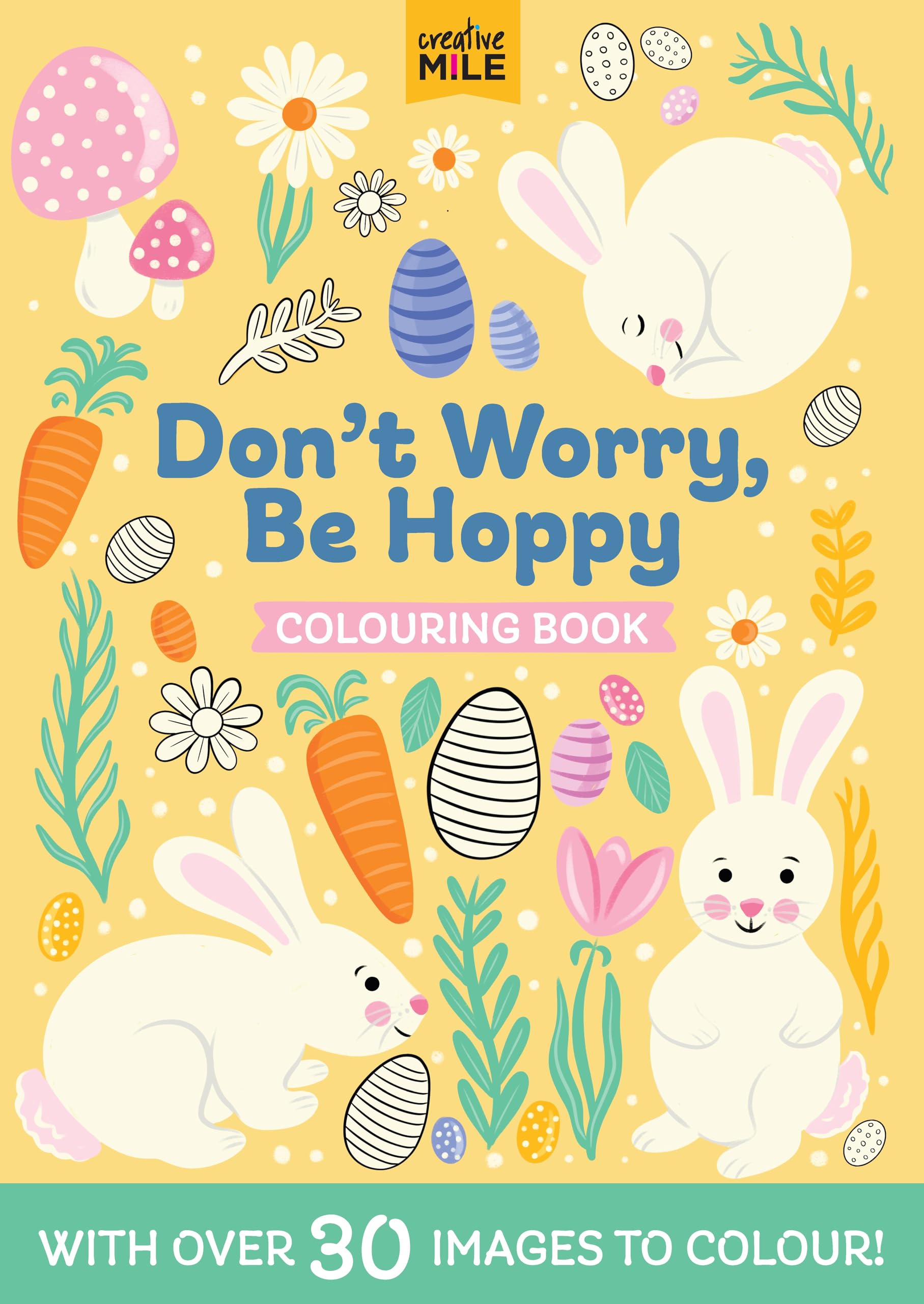 Don't Worry Be Hoppy Colouring Book