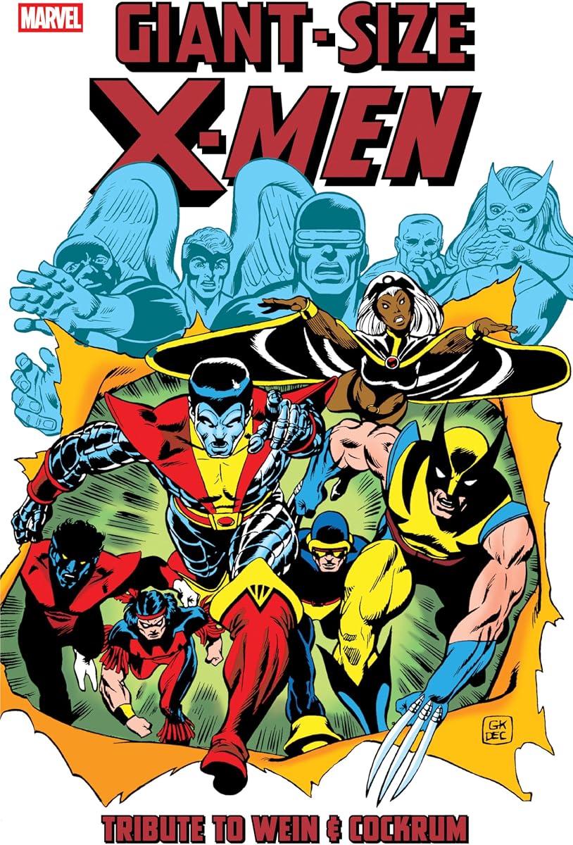 Giant-Size X-Men: Tribute To Wein & Cockrum (Marvel X-Men, 1)