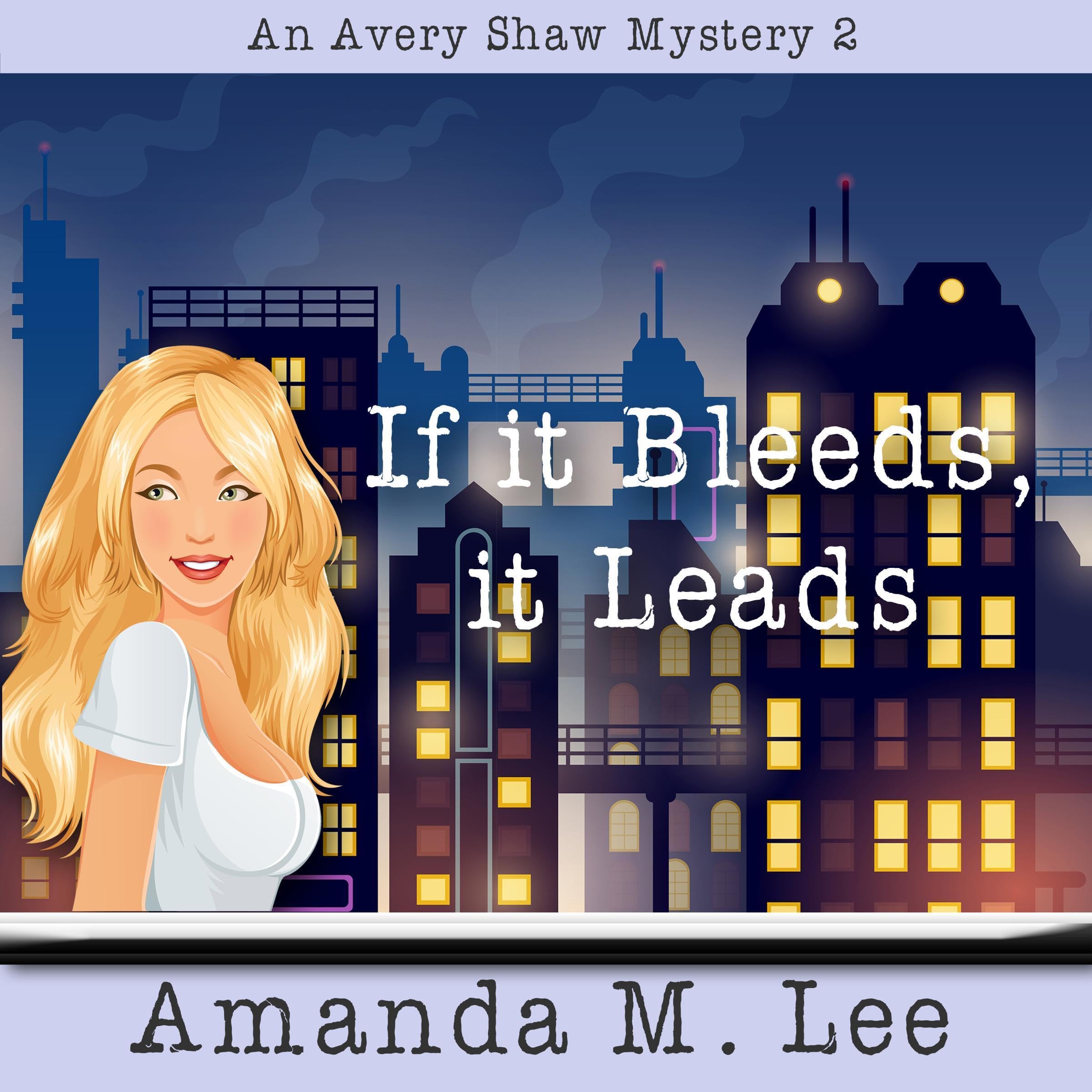 Cover art for If It Bleeds, It Leads