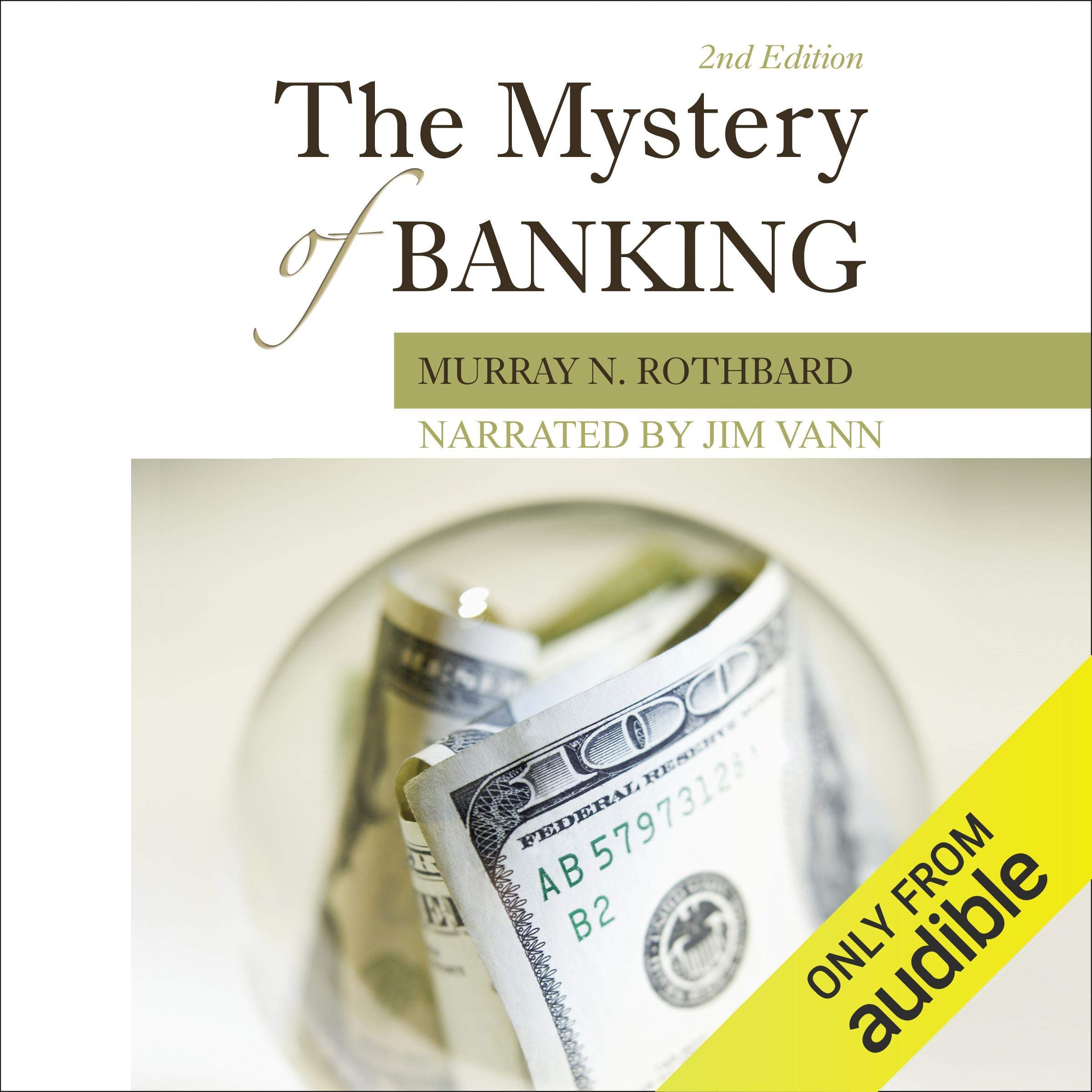 The Mystery of Banking