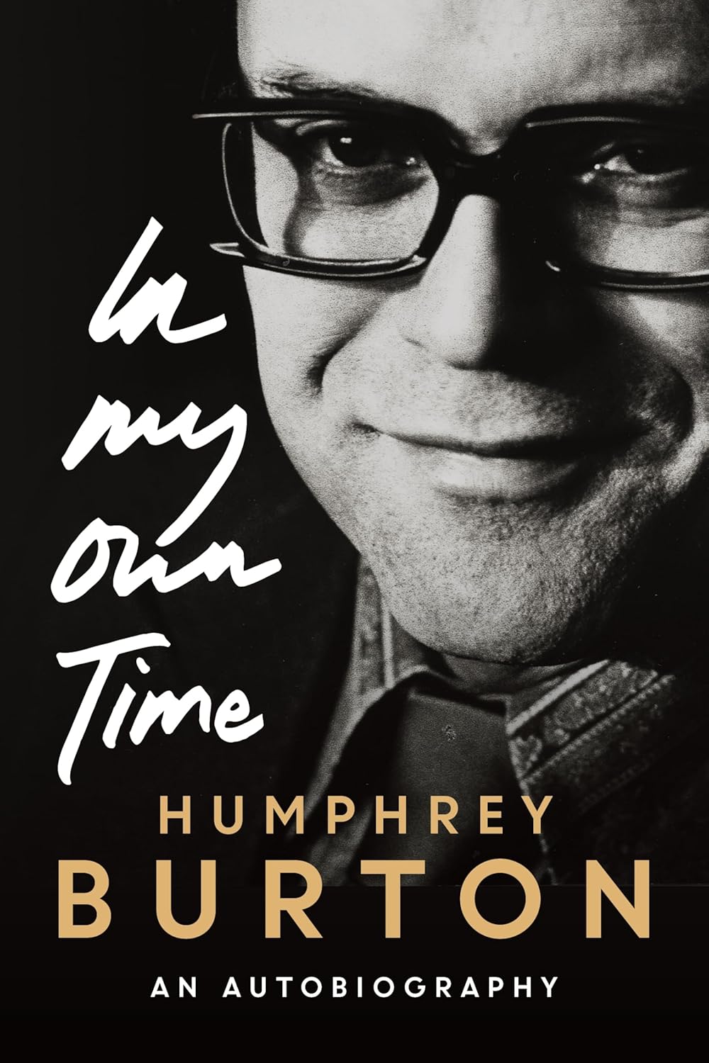 In My Own Time      Kindle Edition