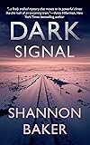 Dark Signal