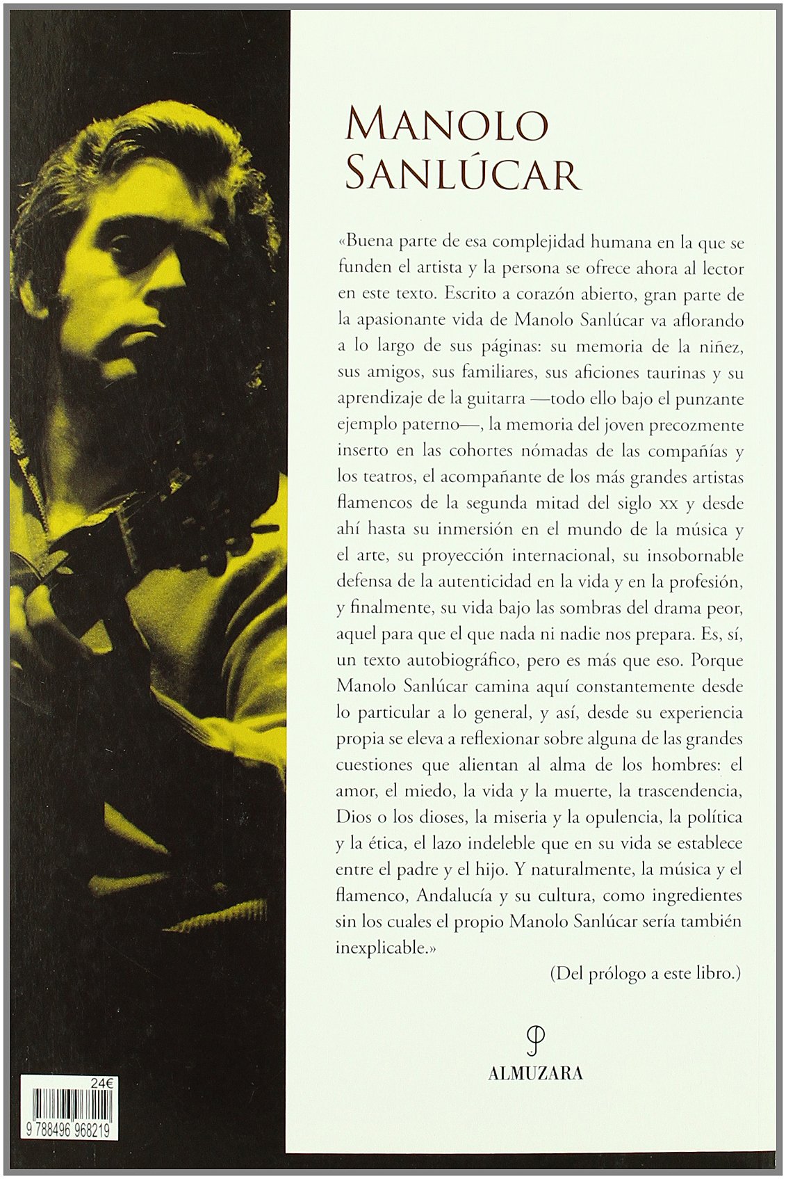 Manolo Sanlúcar: el alma compartida: Memorias (SIN COLECCION)