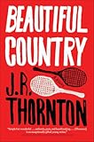 Beautiful Country&colon; A Novel