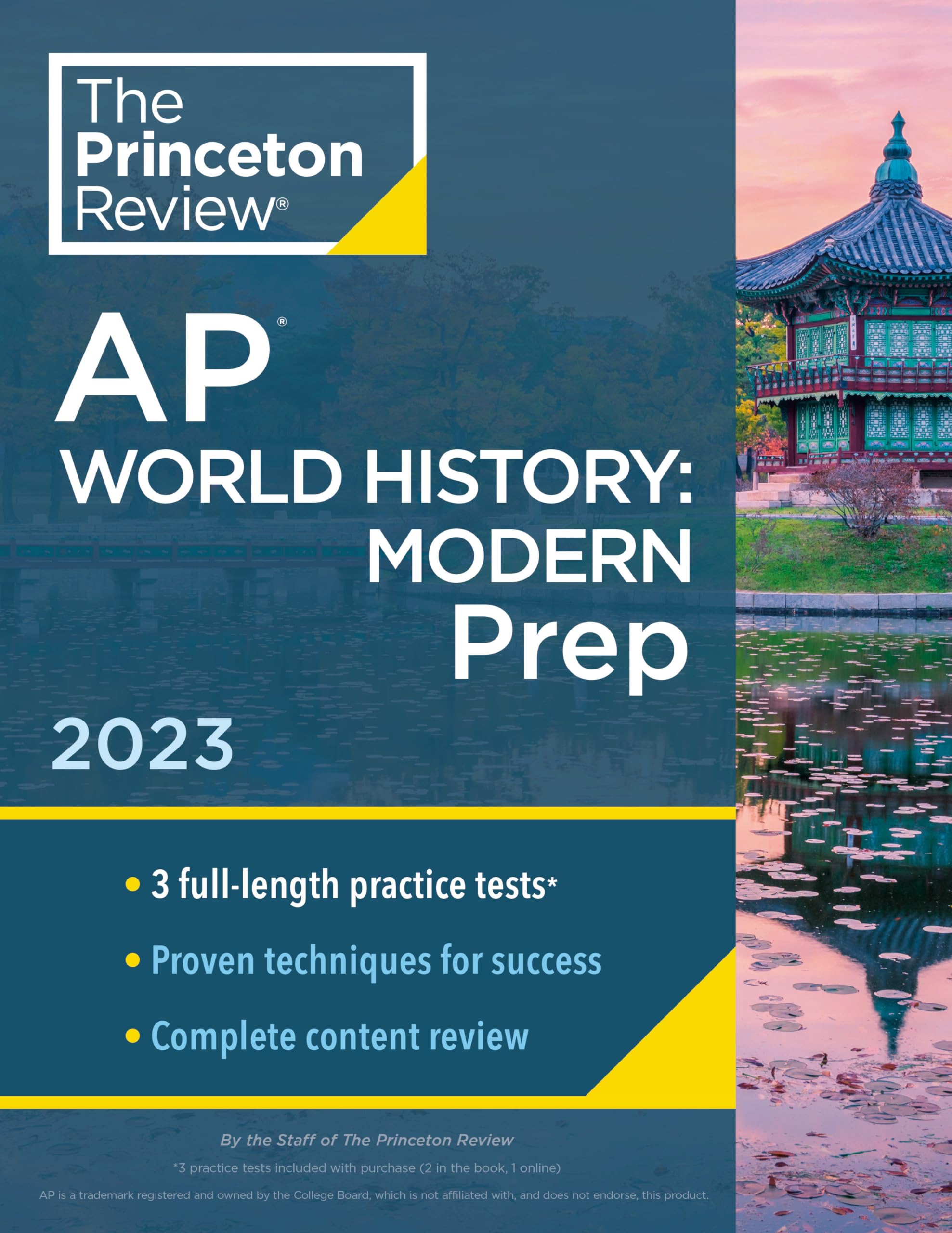 Princeton Review AP World History: Modern Prep, 2023: 3 Practice Tests + Complete Content Review + Strategies & Techniques (College Test Preparation)