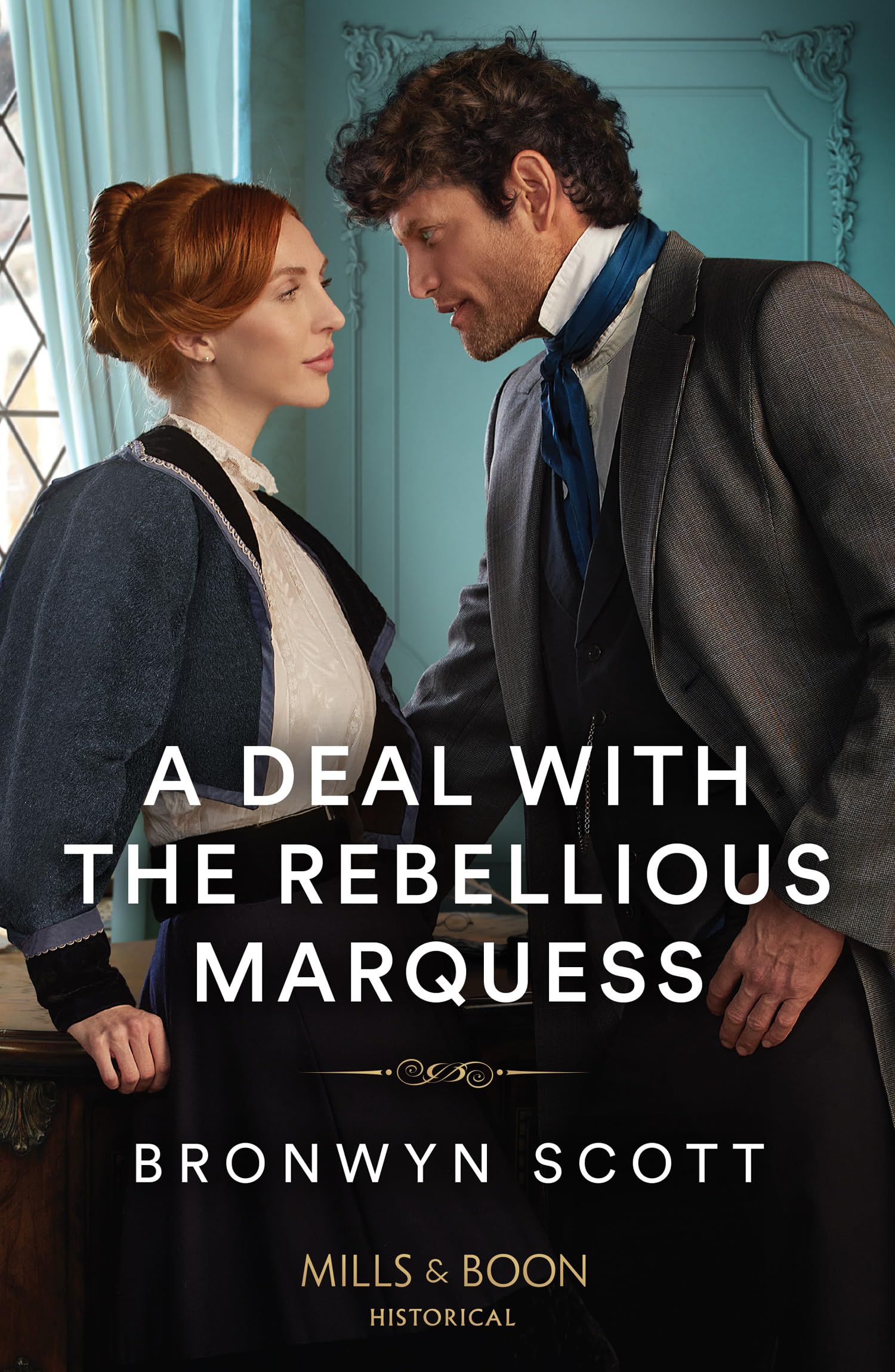 A Deal With The Rebellious Marquess, Romance, Paperback, Bronwyn Scott