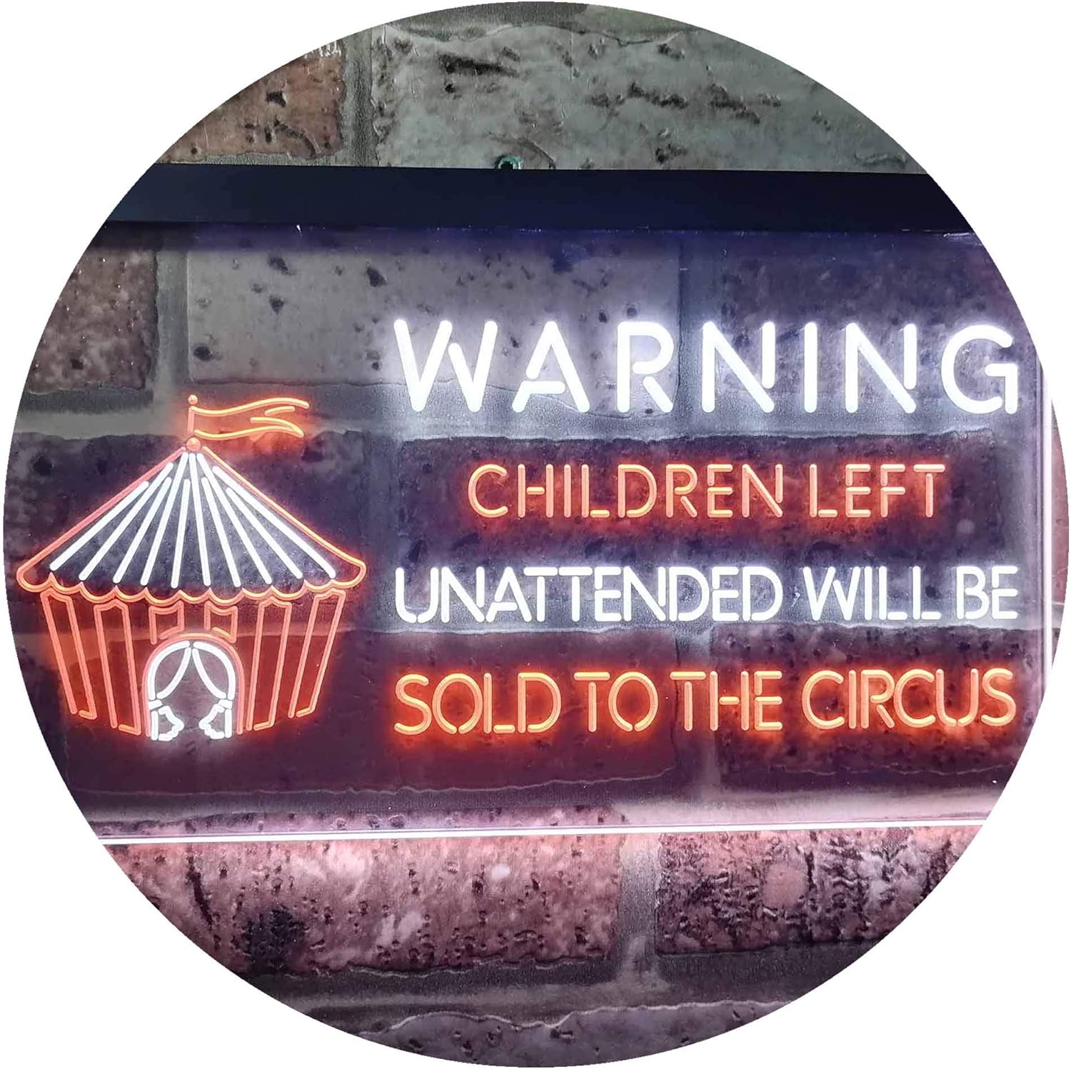 ADVPRO Children Left Unattended Sold to Circus Warning Dual Color LED Neon Sign White & Orange 24" x 16" st6s64-i3421-wo
