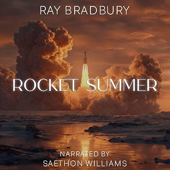 Rocket Summer Audiobook by Ray Bradbury episode artwork