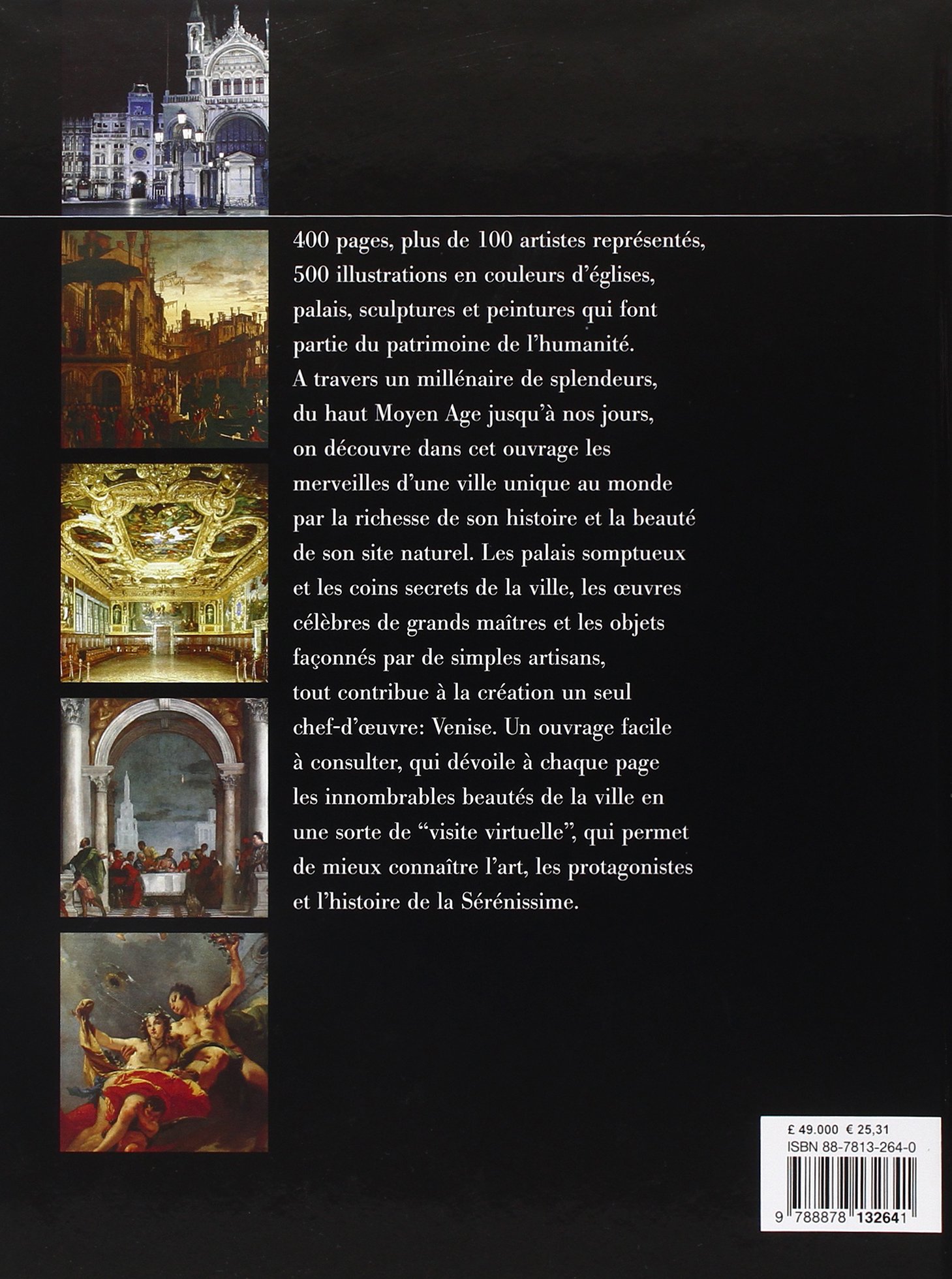 Arte a Venezia. Splendore, monumenti e capolavori della Serenissima. Ediz. francese