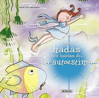 La autoestima (Las Hadas Nos Hablan)