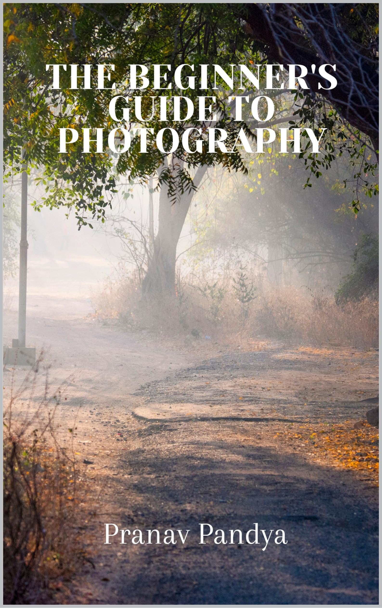 Guide photography beginner livre anglais pour apprendre les bases de la photo