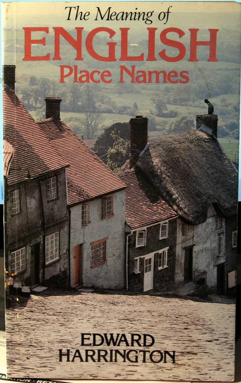 Meaning of English Place Names Harrington, Edward 9780856403057
