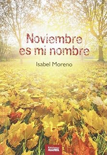 Noviembre es mi nombre