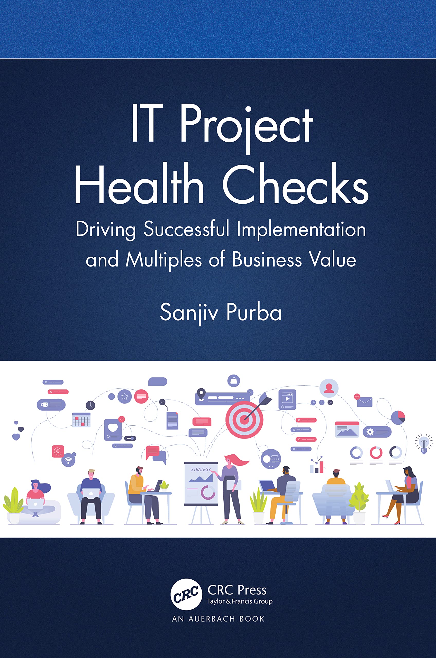 Buy It Project Health Checks: Driving Successful Implementation and Multiples of Business Value — BookShops.in